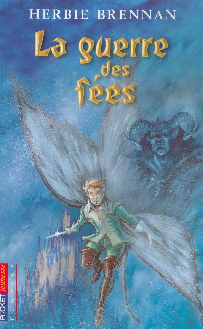LA GUERRE DES FEES - TOME 1 - VOL01