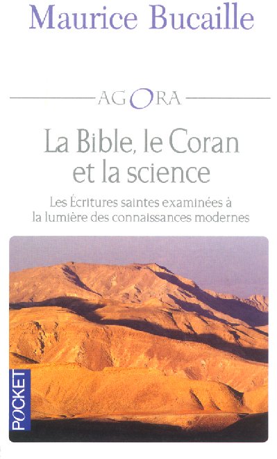 LA BIBLE, LE CORAN ET LA SCIENCE