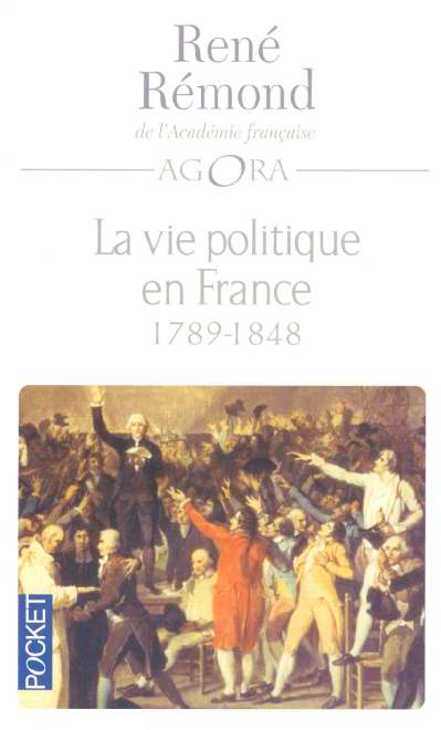LA VIE POLITIQUE EN FRANCE DEPUIS 1789 - TOME 1 - VOL01