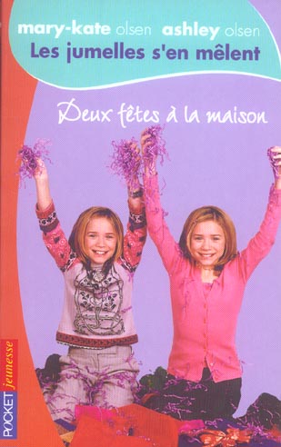 LES JUMELLES S'EN MELENT - TOME 8 DEUX FETES A LA MAISON - VOL08