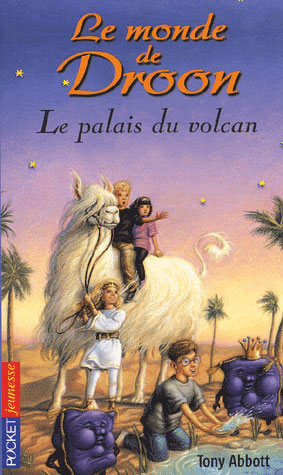 LE MONDE DE DROON - TOME 2 LE PALAIS DU VOLCAN - VOL02