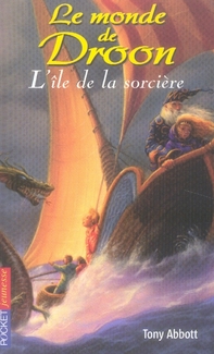 LE MONDE DE DROON - TOME 3 L'ILE DE LA SORCIERE - VOL03