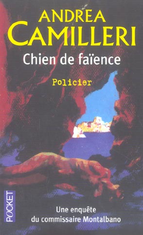 LE CHIEN DE FAIENCE