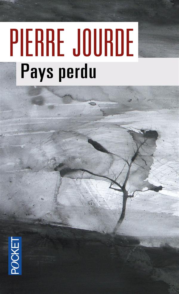 PAYS PERDU