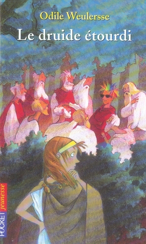 LE DRUIDE ETOURDI
