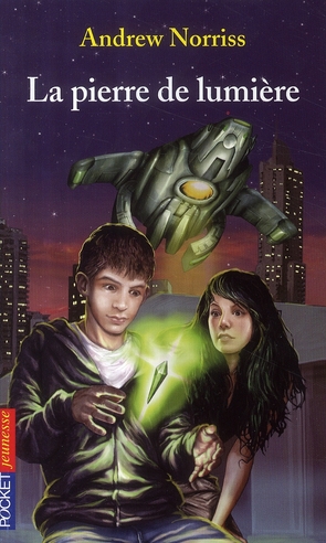 LA PIERRE DE LUMIERE