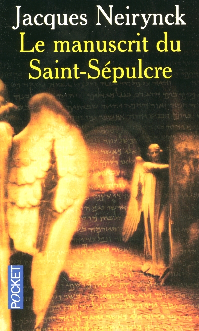LE MANUSCRIT DU SAINT-SEPULCRE - VOL01