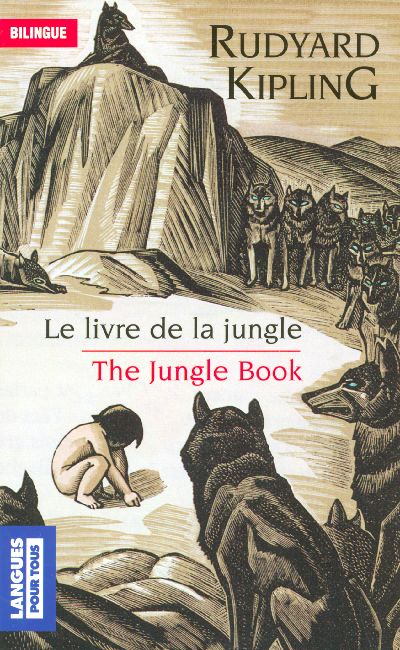 LE LIVRE DE LA JUNGLE -BILINGUE-
