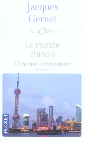 LE MONDE CHINOIS - TOME 3 - VOLUME 03