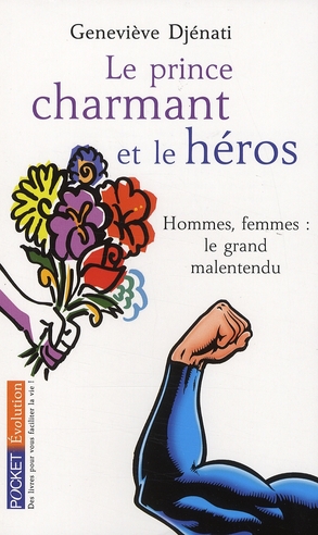 LE PRINCE CHARMANT ET LE HEROS