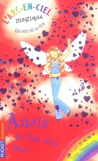 LES FEES DE LA FETE - TOME 5 ANAIS, LA FEE DES JEUX - VOL05