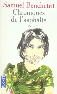CHRONIQUES DE L'ASPHALTE - TOME 1 - VOL01