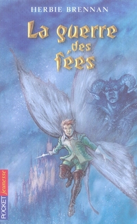 LA GUERRE DES FEES - TOME 1 - VOL01