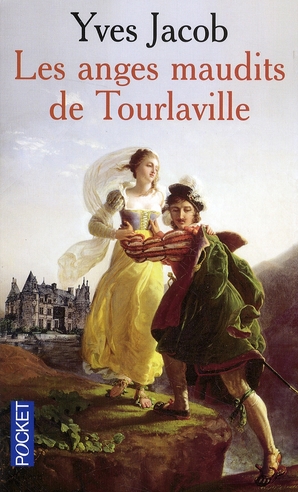 LES ANGES MAUDITS DE TOURLAVILLE
