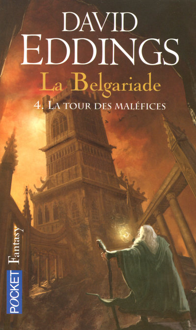 LA BELGARIADE - TOME 4 LA TOUR DES MALEFICES - VOL04