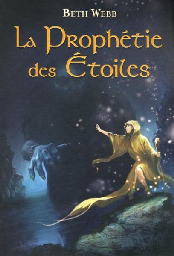 LA PROPHETIE DES ETOILES - TOME 1 - VOL01
