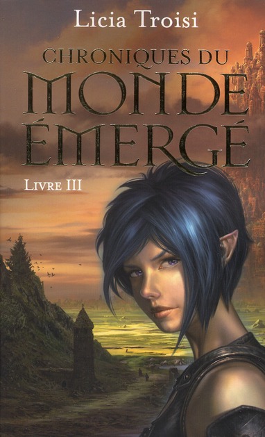 CHRONIQUES DU MONDE EMERGE - TOME 3 LE TALISMAN DU POUVOIR - VOL03