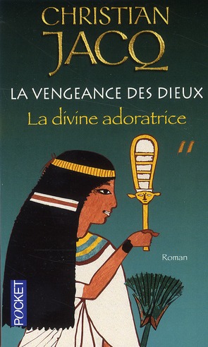 LA VENGEANCE DES DIEUX - TOME 2 LA DIVINE ADORATRICE - VOL02