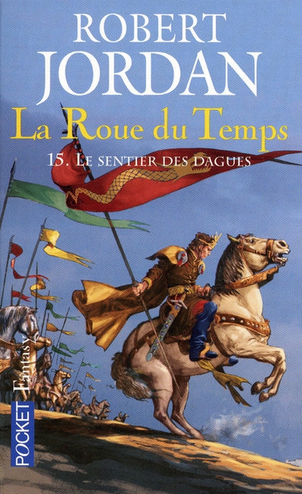 LA ROUE DU TEMPS - TOME 15 LE SENTIER DES DAGUES - VOL15