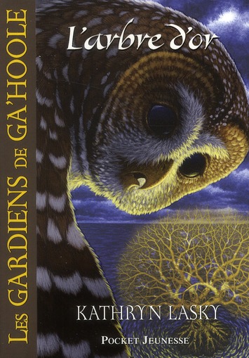 LES GARDIENS DE GA'HOOLE - TOME 12 L'ARBRE D'OR - VOL12