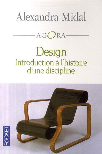 DESIGN - INTRODUCTION A L'HISTOIRE D'UNE DISCIPLINE