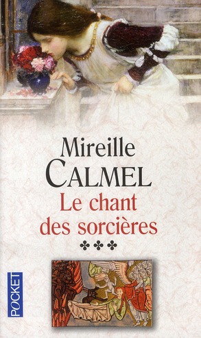 LE CHANT DES SORCIERES - TOME 3 - VOL03