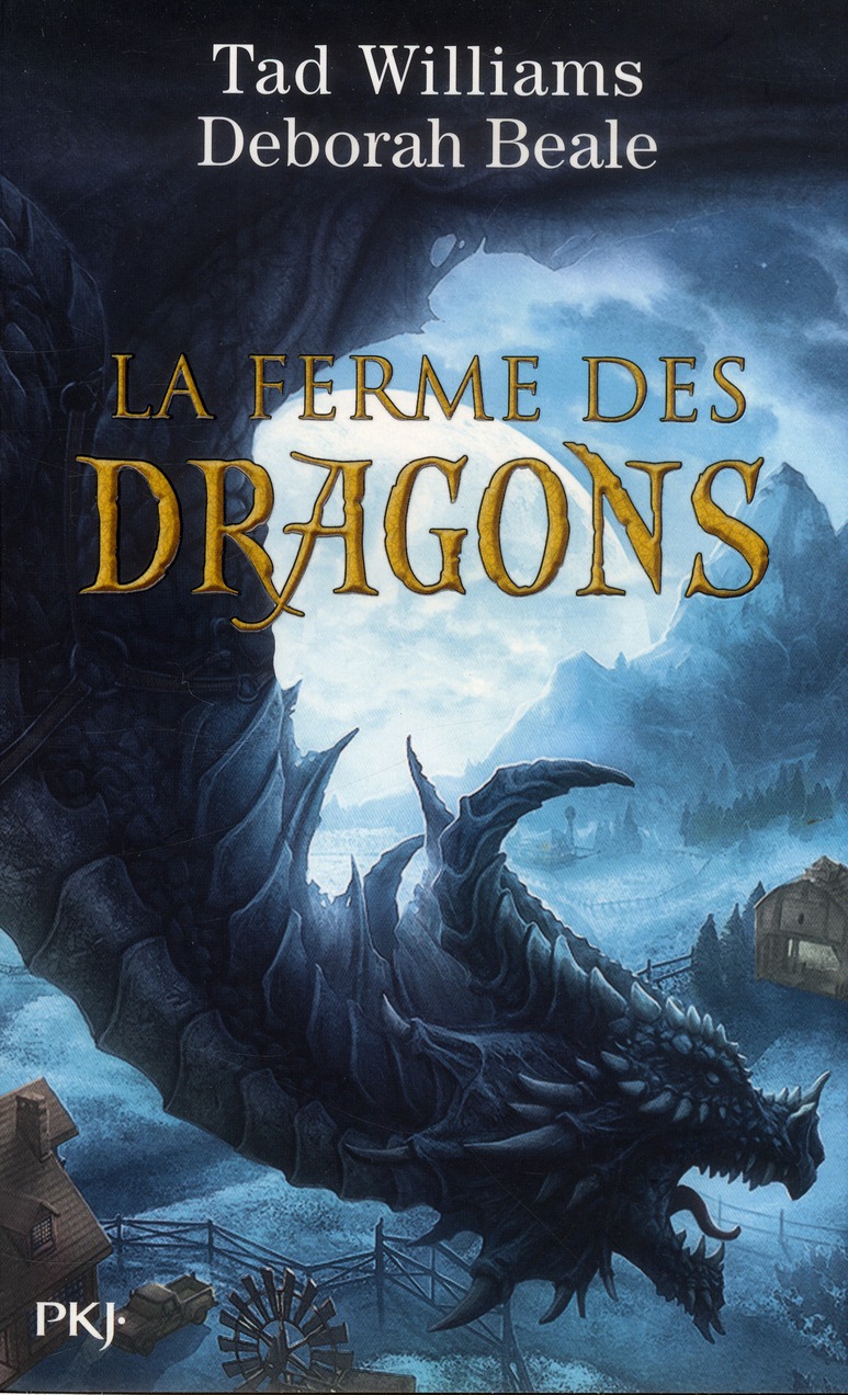 LA FERME DES DRAGONS - TOME 1