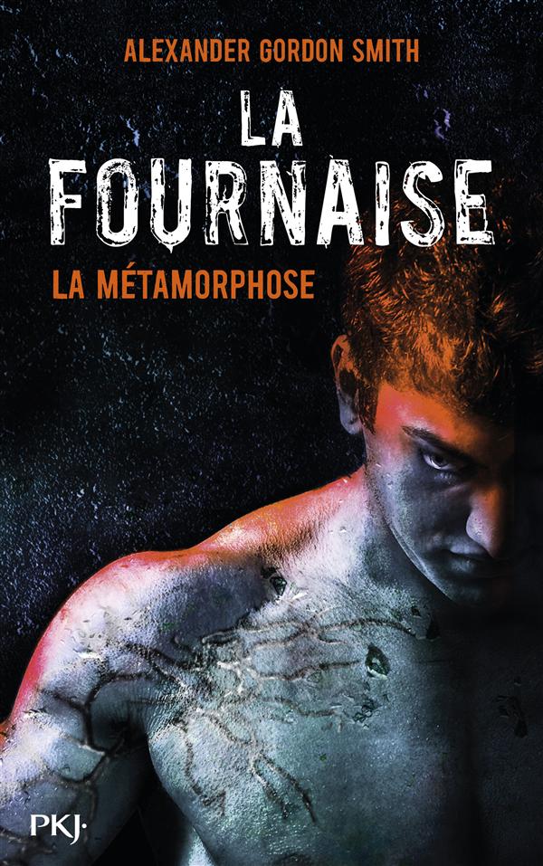 LA FOURNAISE - TOME 3 LA METAMORPHOSE - VOL03