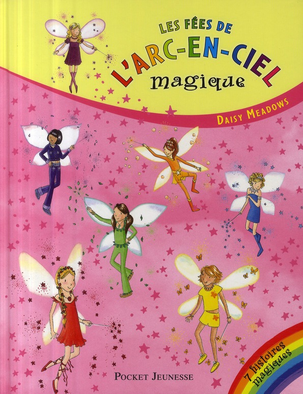 LES FEES DE L'ARC-EN-CIEL - TOME 1 A 7 - ALBUM COLLECTOR