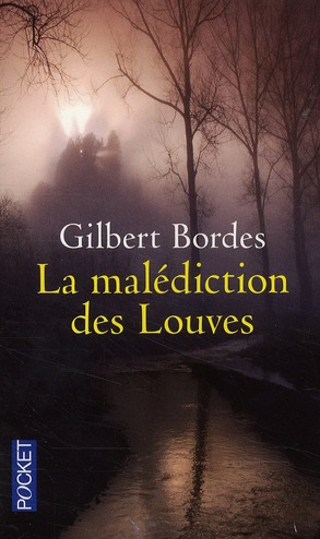 LA MALEDICTION DES LOUVES