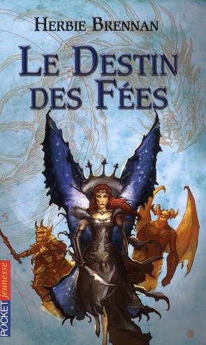LA GUERRE DES FEES - TOME 4 LE DESTIN DES FEES - VOL04
