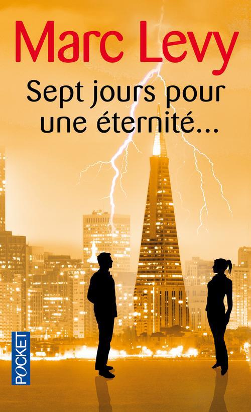 SEPT JOURS POUR UNE ETERNITE...