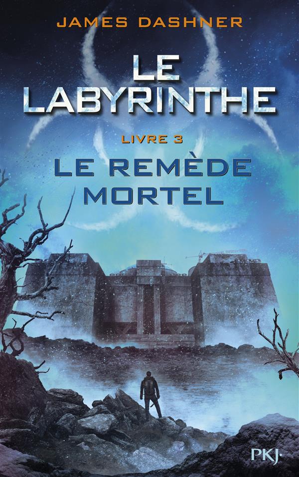 L'EPREUVE - TOME 3 LE REMEDE MORTEL - VOL03