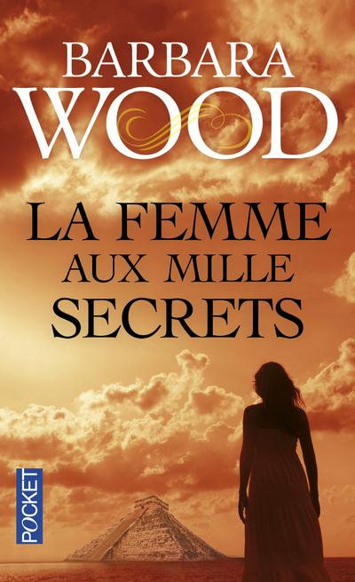 LA FEMME AUX MILLE SECRETS