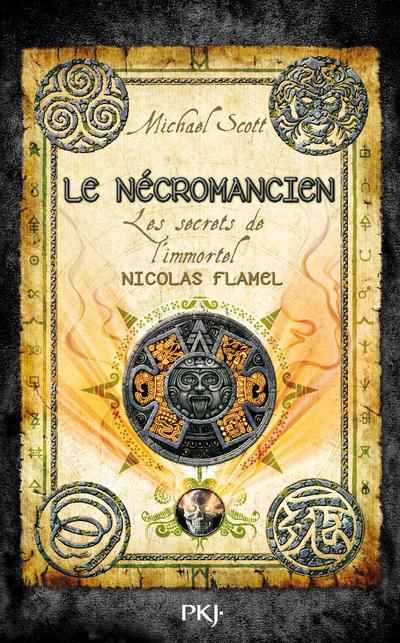 LES SECRETS DE L'IMMORTEL NICOLAS FLAMEL - TOME 4LE NECROMANCIEN - VOL04