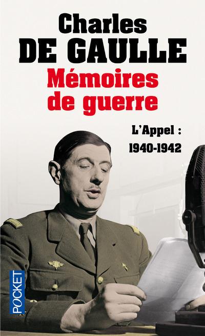 MEMOIRES DE GUERRE - TOME 1 L'APPEL 1940-1942 - VOL01