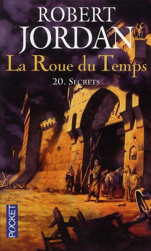 LA ROUE DU TEMPS - TOME 20 SECRETS - VOL20