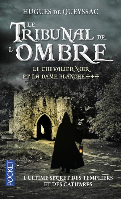 LE CHEVALIER NOIR ET LA DAME BLANCHE - TOME 3 - VOL03