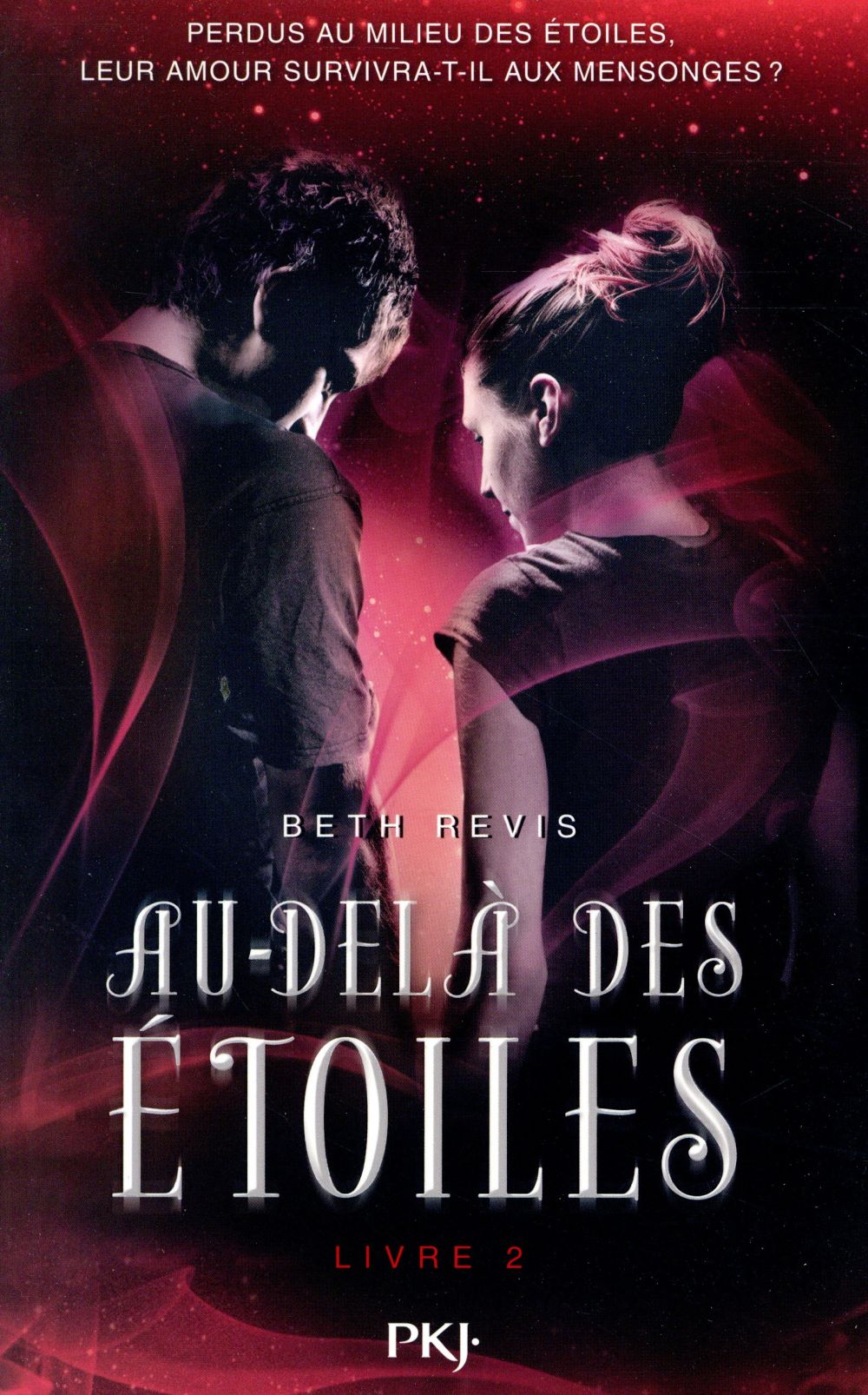 AU-DELA DES ETOILES - TOME 2 - VOL02