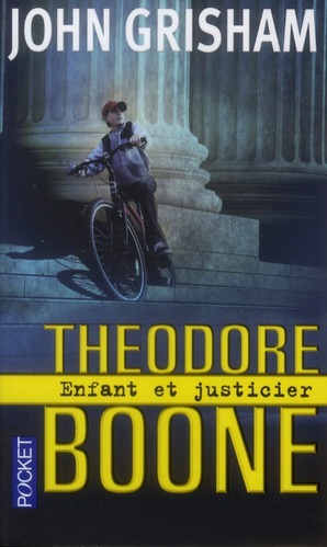 THEODORE BOONE - ENFANT ET JUSTICIER - VOL01