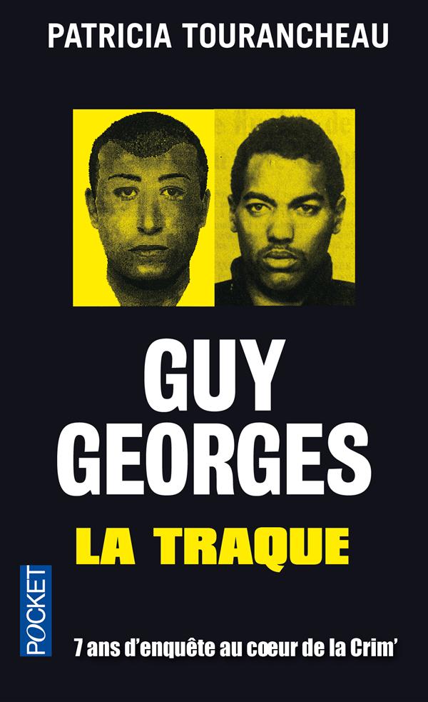 GUY GEORGES - LA TRAQUE