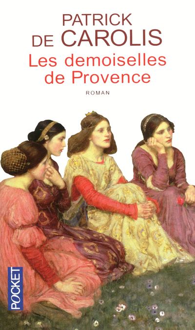 LES DEMOISELLES DE PROVENCE