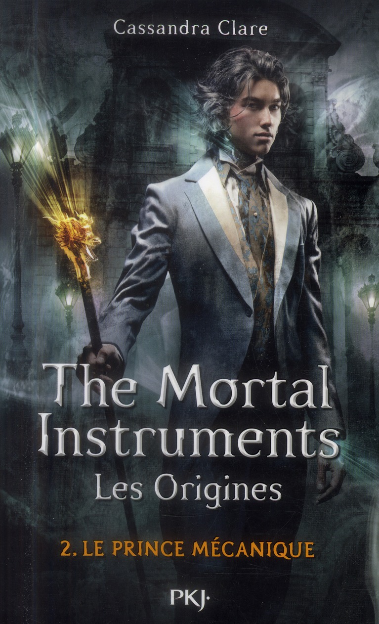 THE MORTAL INSTRUMENTS - LES ORIGINES - TOME 2 LE PRINCE MECANIQUE - VOL02