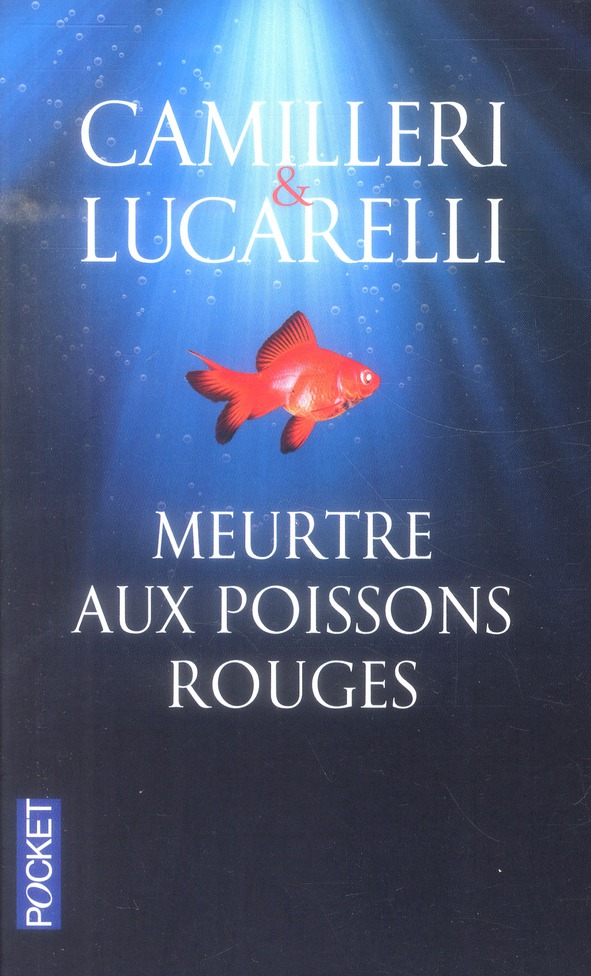 MEURTRE AUX POISSONS ROUGES