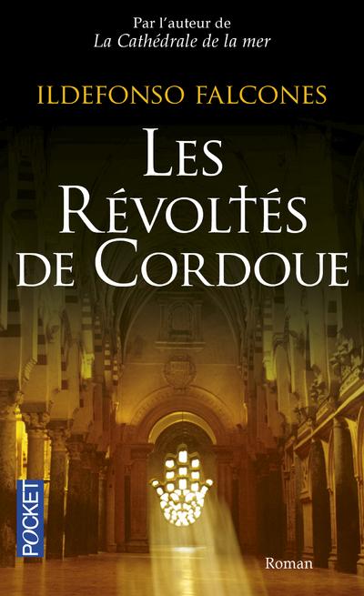 LES REVOLTES DE CORDOUE