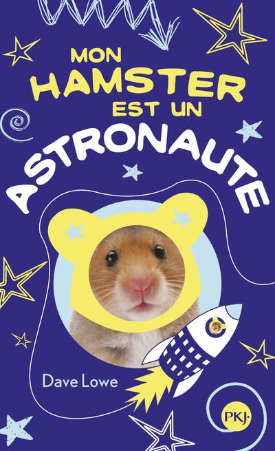 MON HAMSTER EST UN ASTRONAUTE - TOME 2 - VOL02