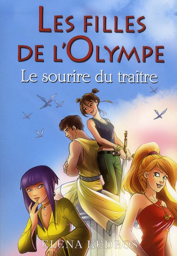 LES FILLES DE L'OLYMPE - TOME 5 LE SOURIRE DU TRAITRE - VOL05