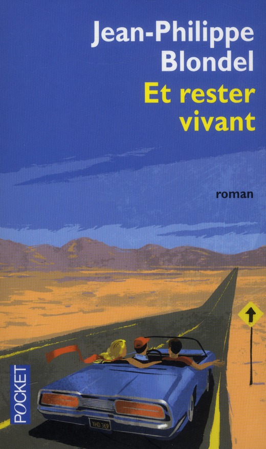 ET RESTER VIVANT