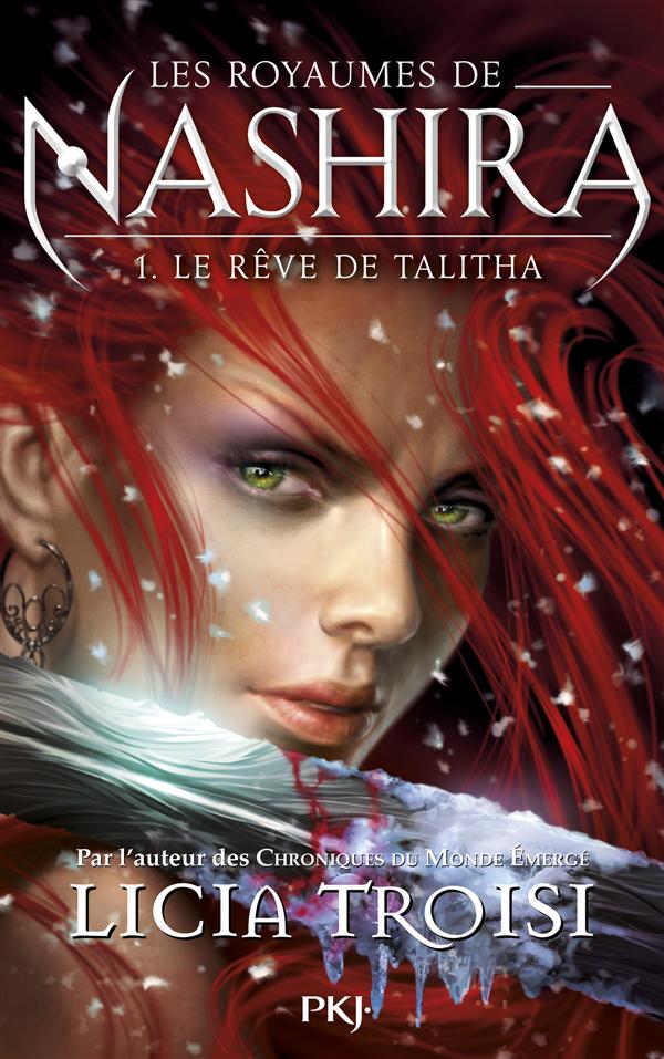 LES ROYAUMES DE NASHIRA - TOME 1 LE REVE DE TALITHA - VOL01