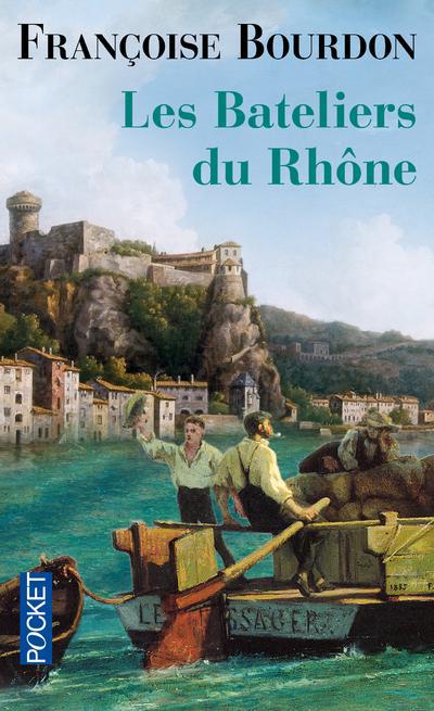 LES BATELIERS DU RHONE